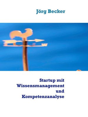 cover image of Startup mit Wissensmanagement und Kompetenzanalyse